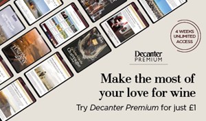 Try Decanter Premium for just £1 for 4 weeks